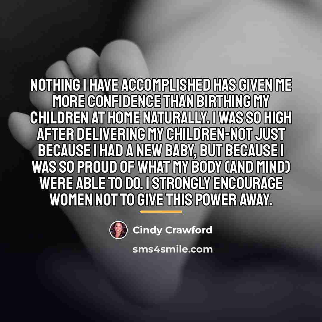 “Nothing I have accomplished has given me more confidence than…” quote by Cindy Crawford