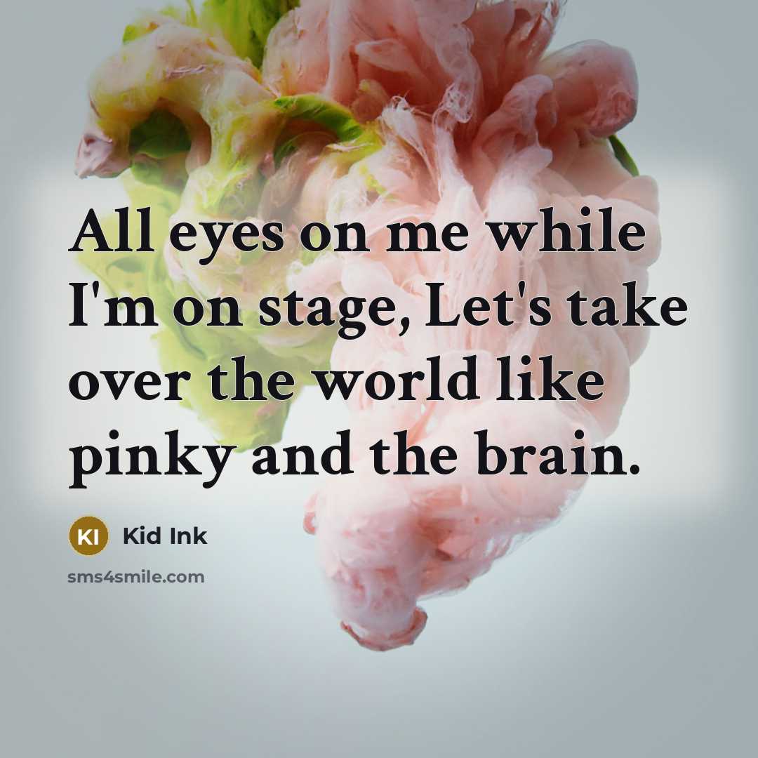 “All eyes on me while I'm on stage, Let's take…” quote by Kid Ink