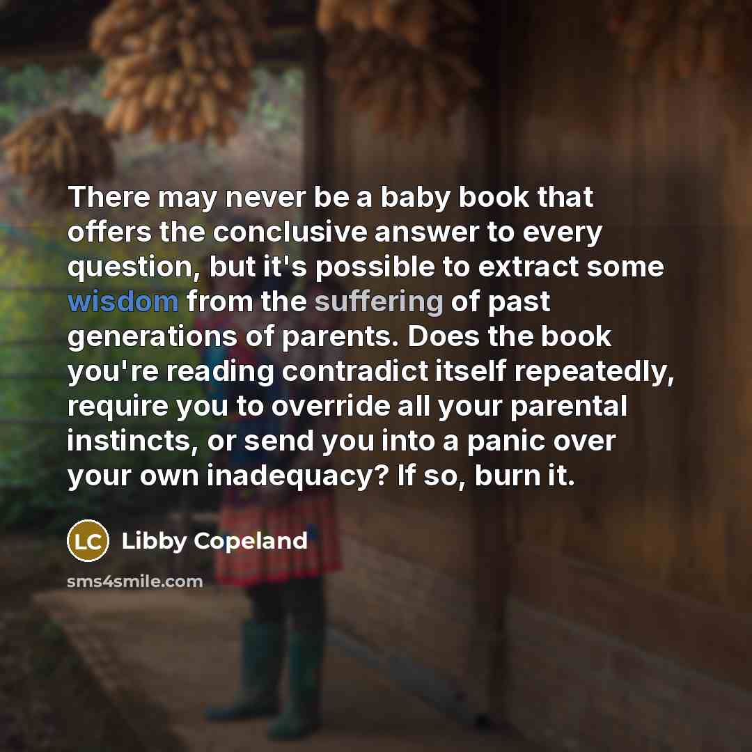 “There may never be a baby book that offers the…” quote by Libby Copeland
