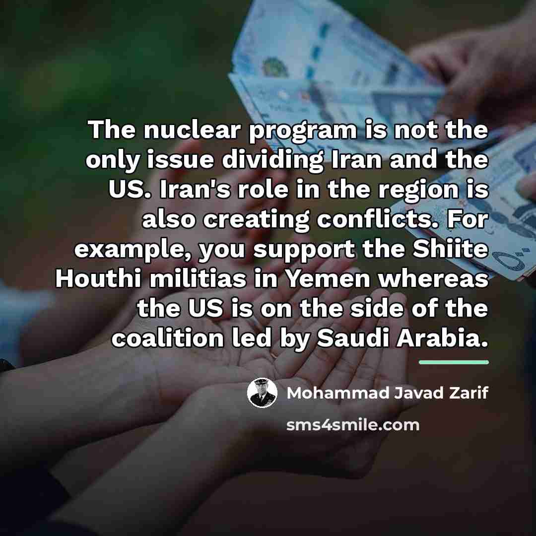 “The nuclear program is not the only issue dividing Iran…” quote by Mohammad Javad Zarif