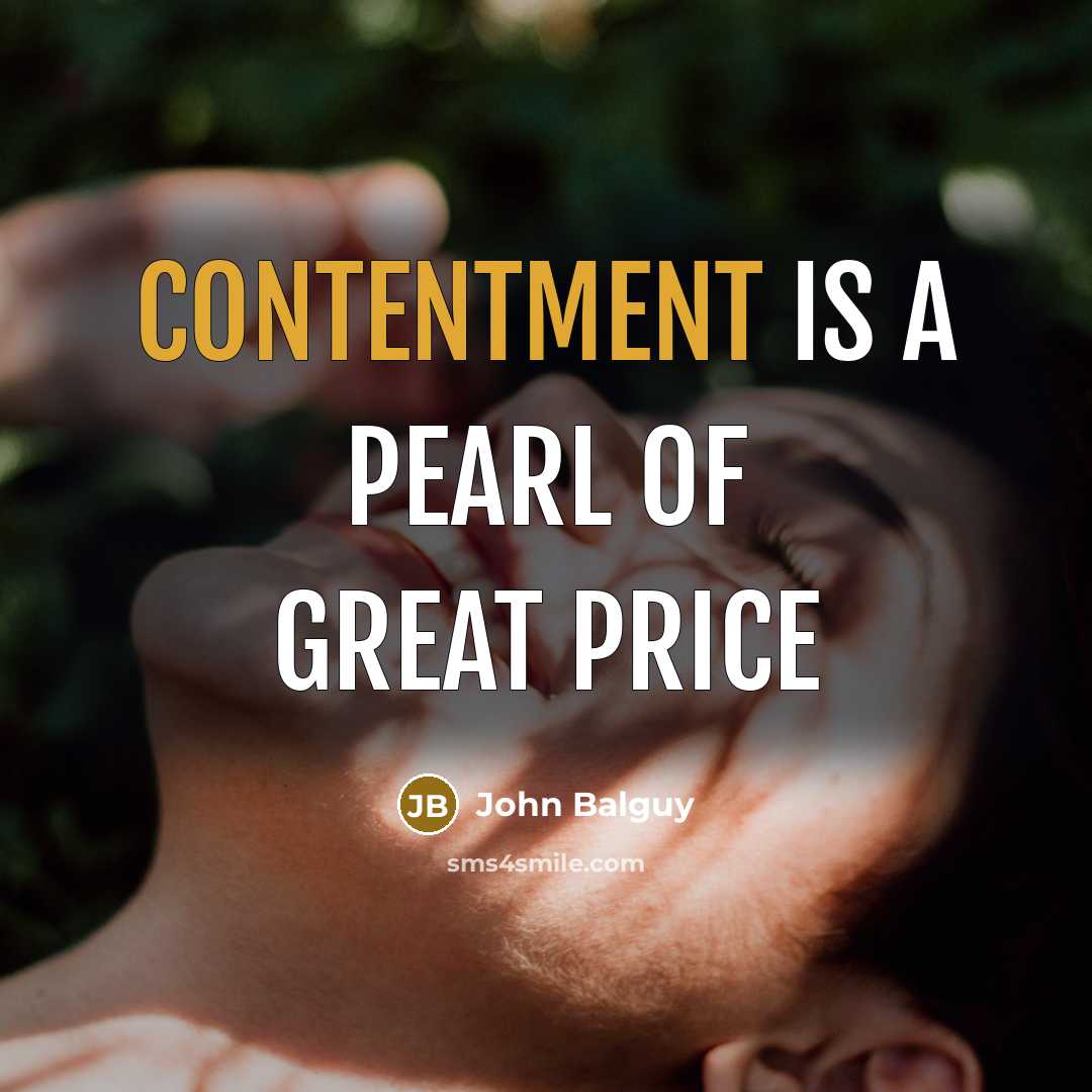 “Contentment is a pearl of great price…” quote by John Balguy