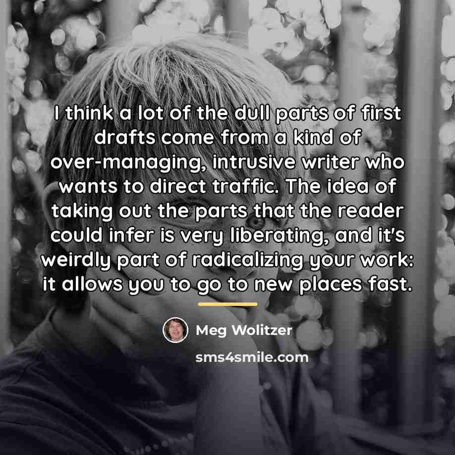 “I think a lot of the dull parts of first…” quote by Meg Wolitzer