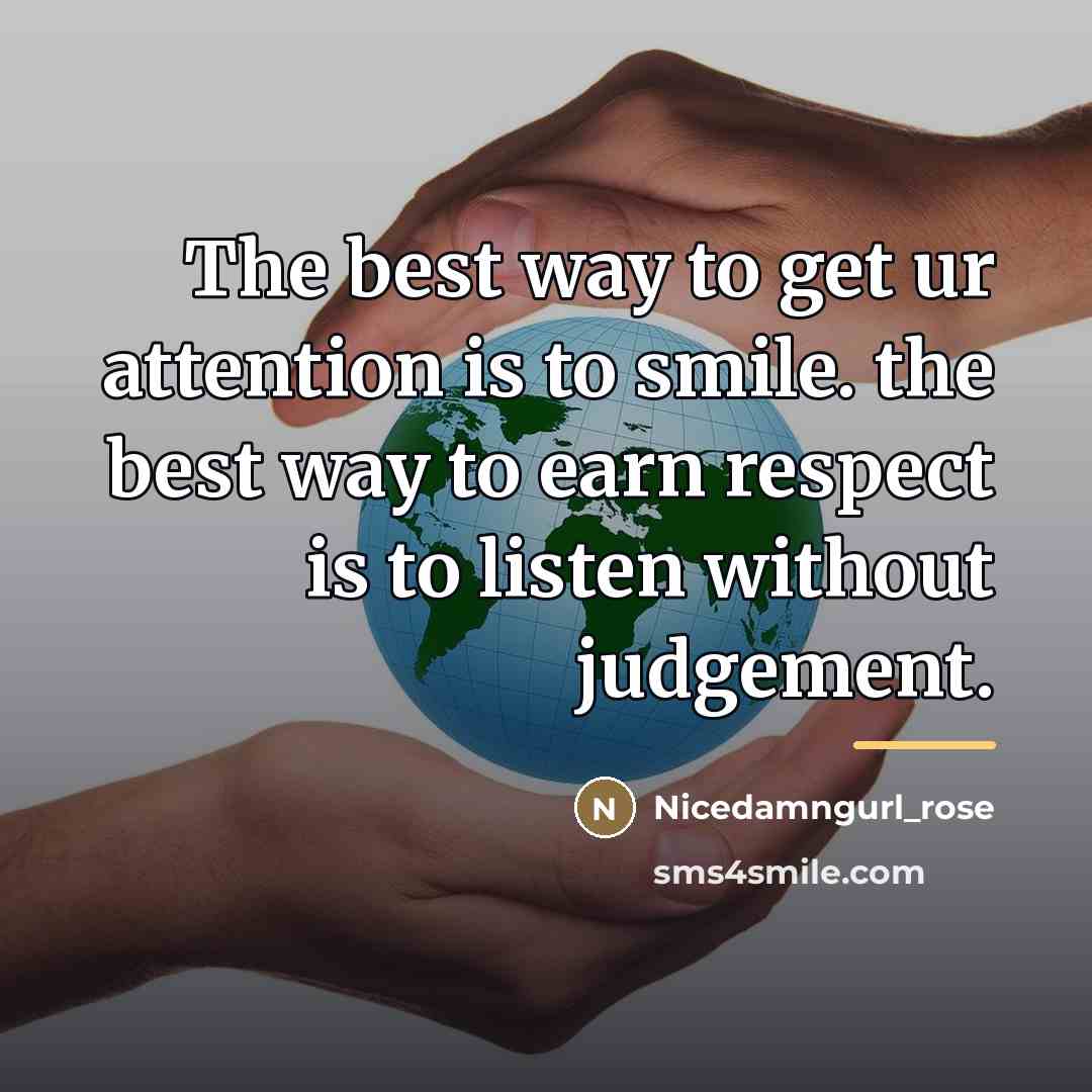 “The best way to get ur attention is to smile.…” quote by Nicedamngurl_rose