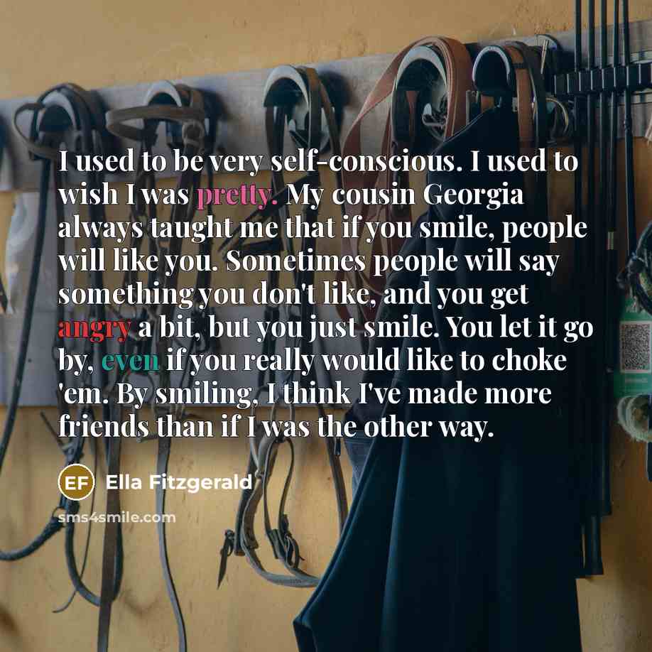 “I used to be very self-conscious. I used to wish…” quote by Ella Fitzgerald