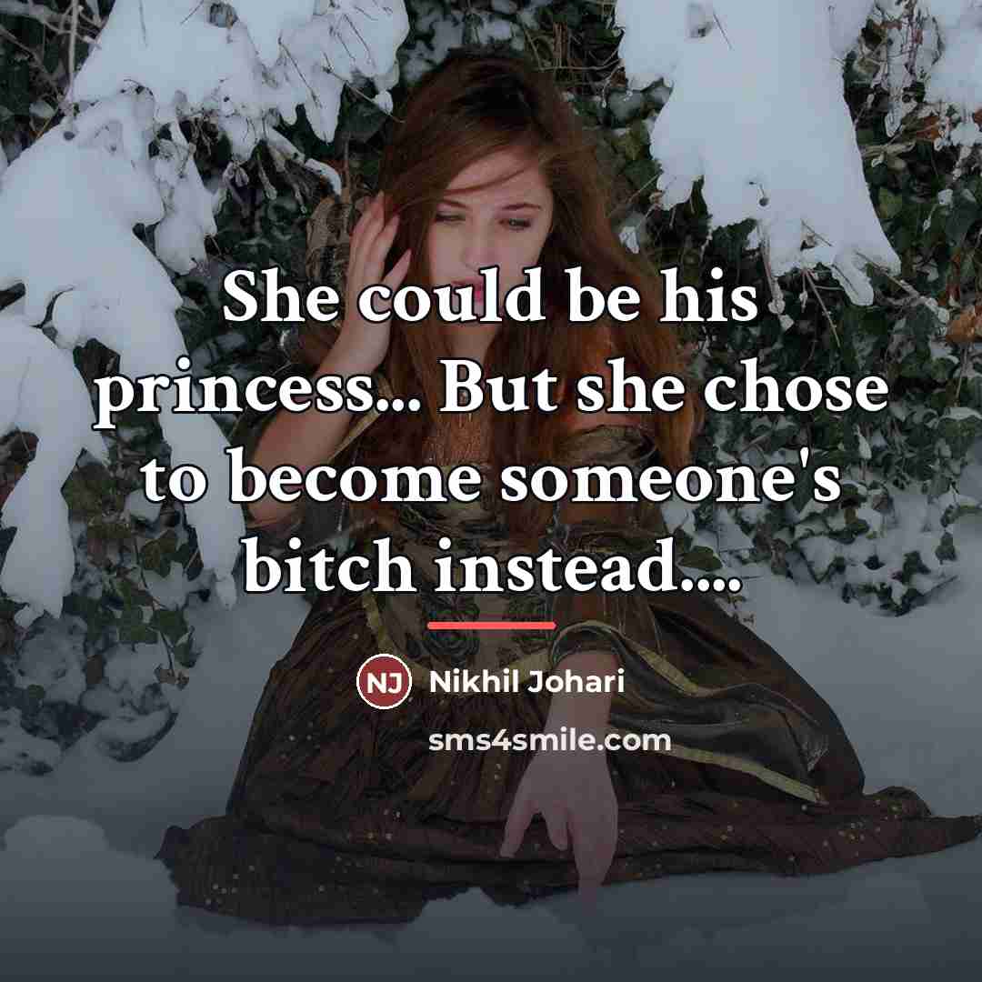 “She could be his princess... But she chose to become…” quote by Nikhil Johari