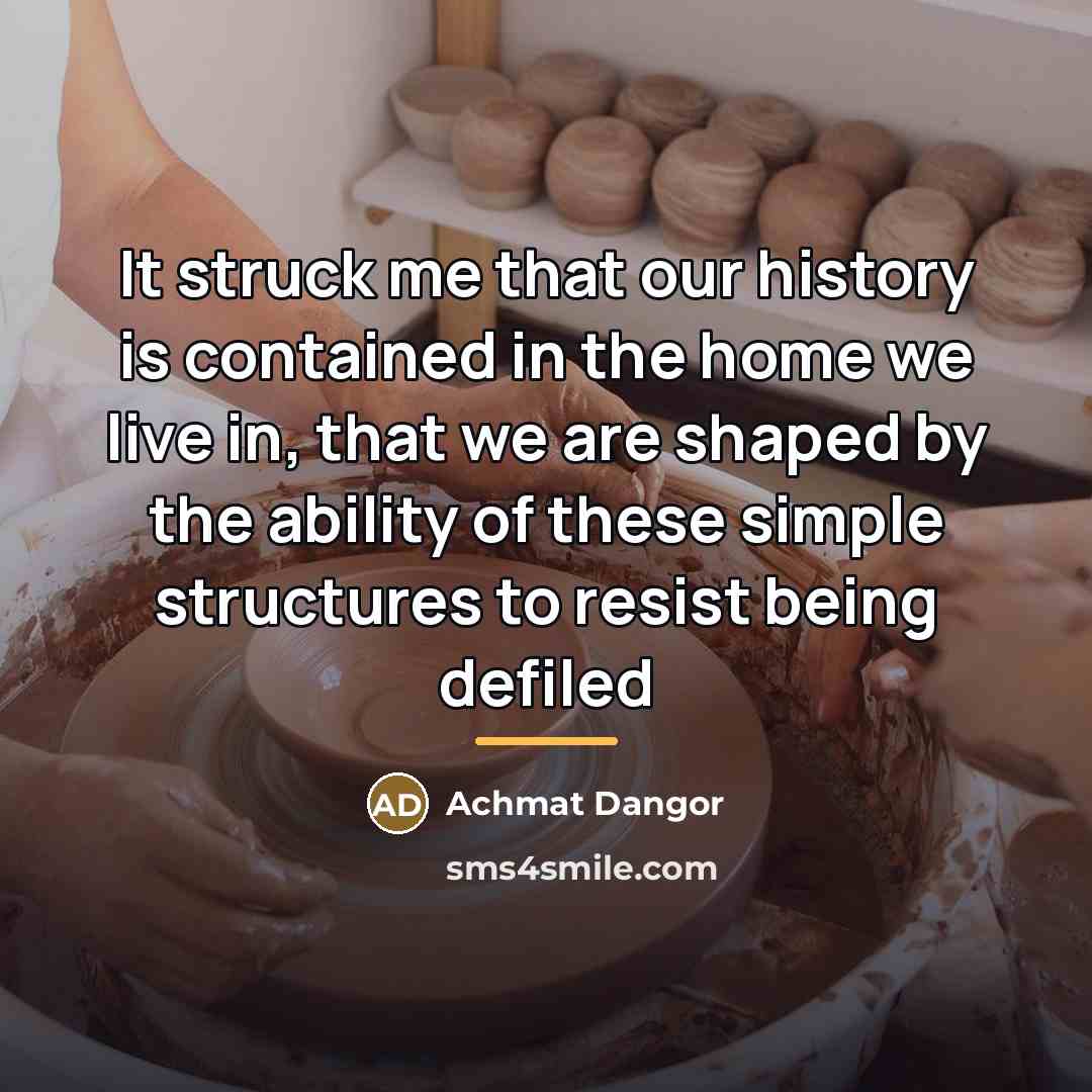 “It struck me that our history is contained in the…” quote by Achmat Dangor