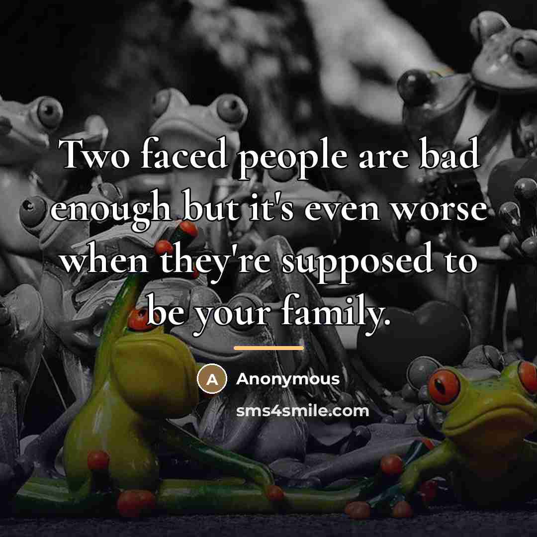 “Two faced people are bad enough but it's even worse…” quote by Anonymous
