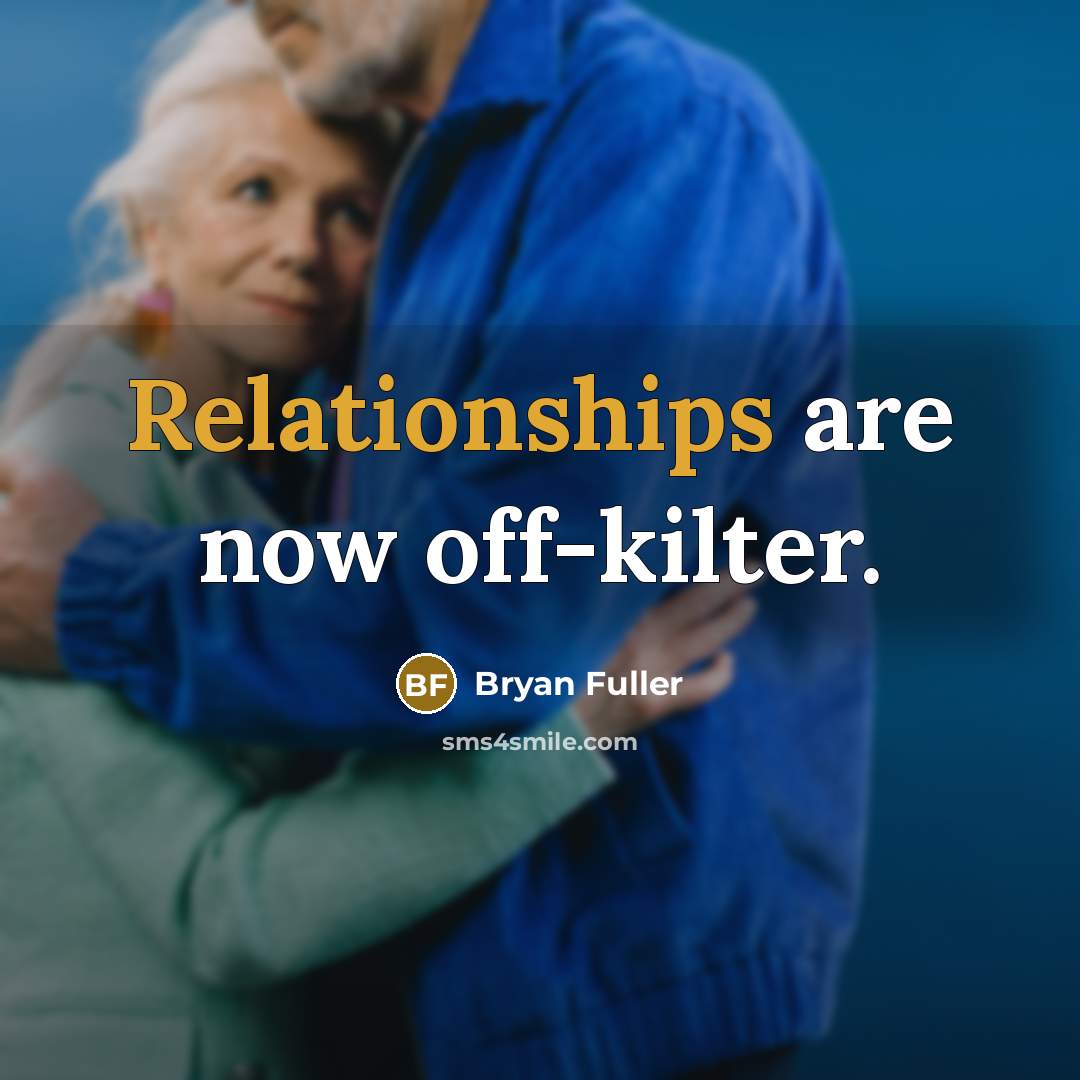 “Relationships are now off-kilter.” quote by Bryan Fuller