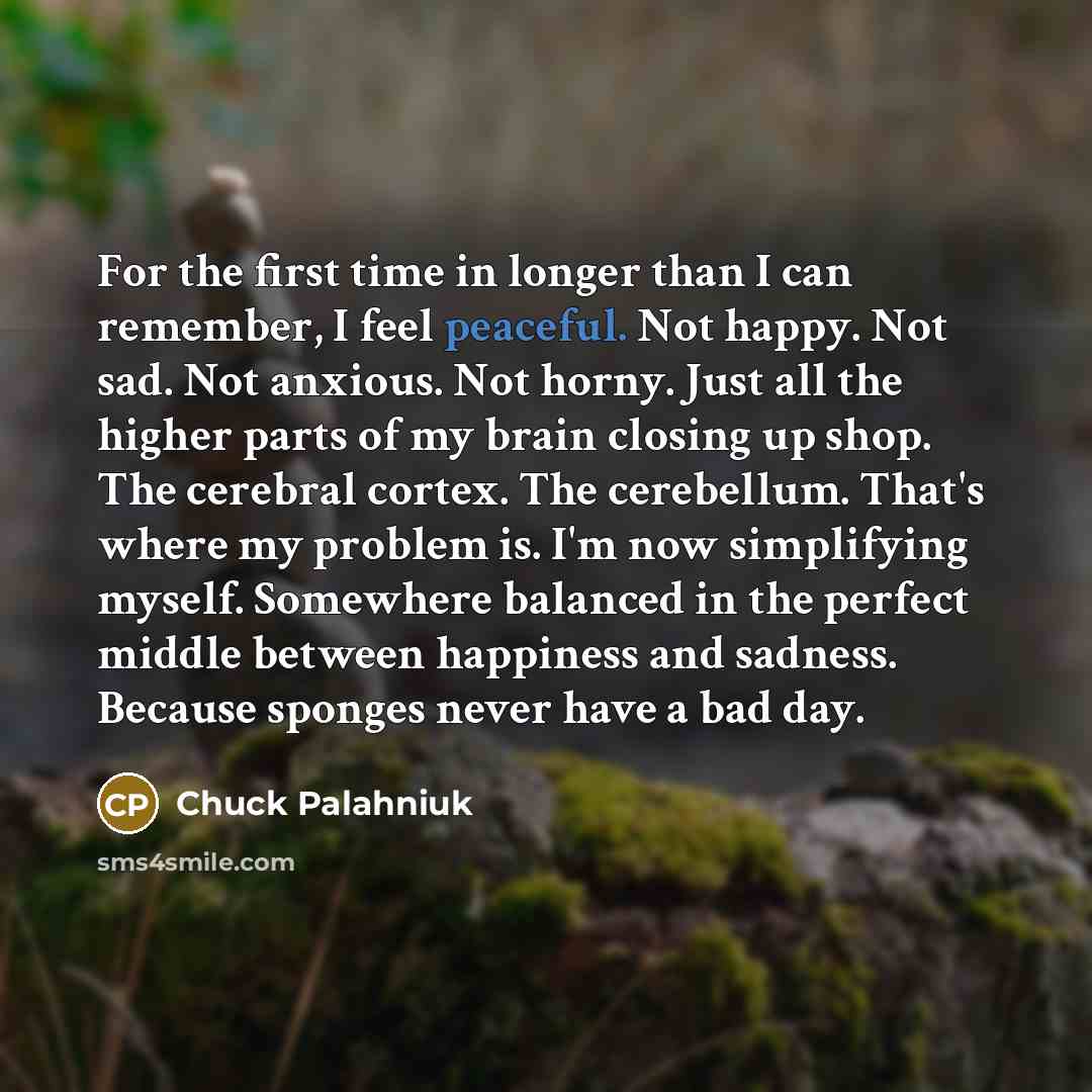 “For the first time in longer than I can remember,…” quote by Chuck Palahniuk