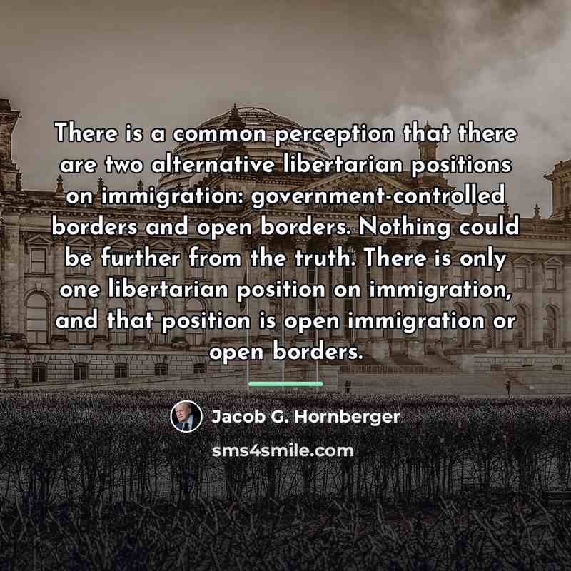 “There is a common perception that there are two alternative…” quote by Jacob G. Hornberger