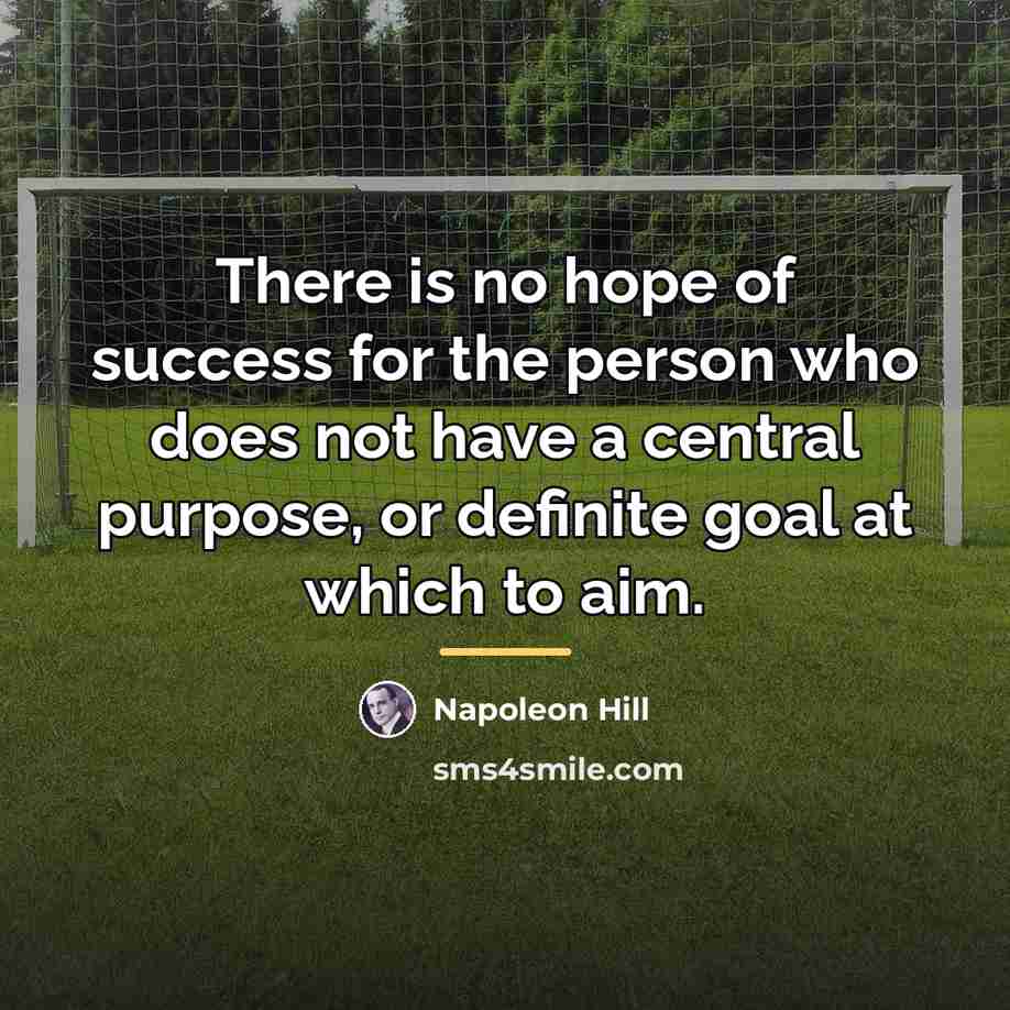 “There is no hope of success for the person who…” quote by Napoleon Hill