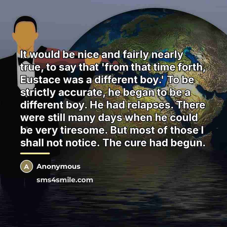 “It would be nice and fairly nearly true, to say…” quote by Anonymous