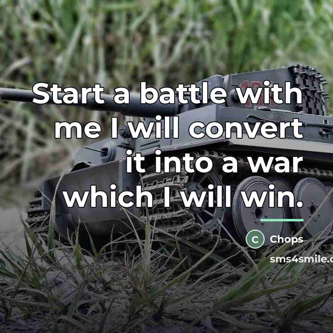 “Start a battle with me I will convert it into…” quote by Chops