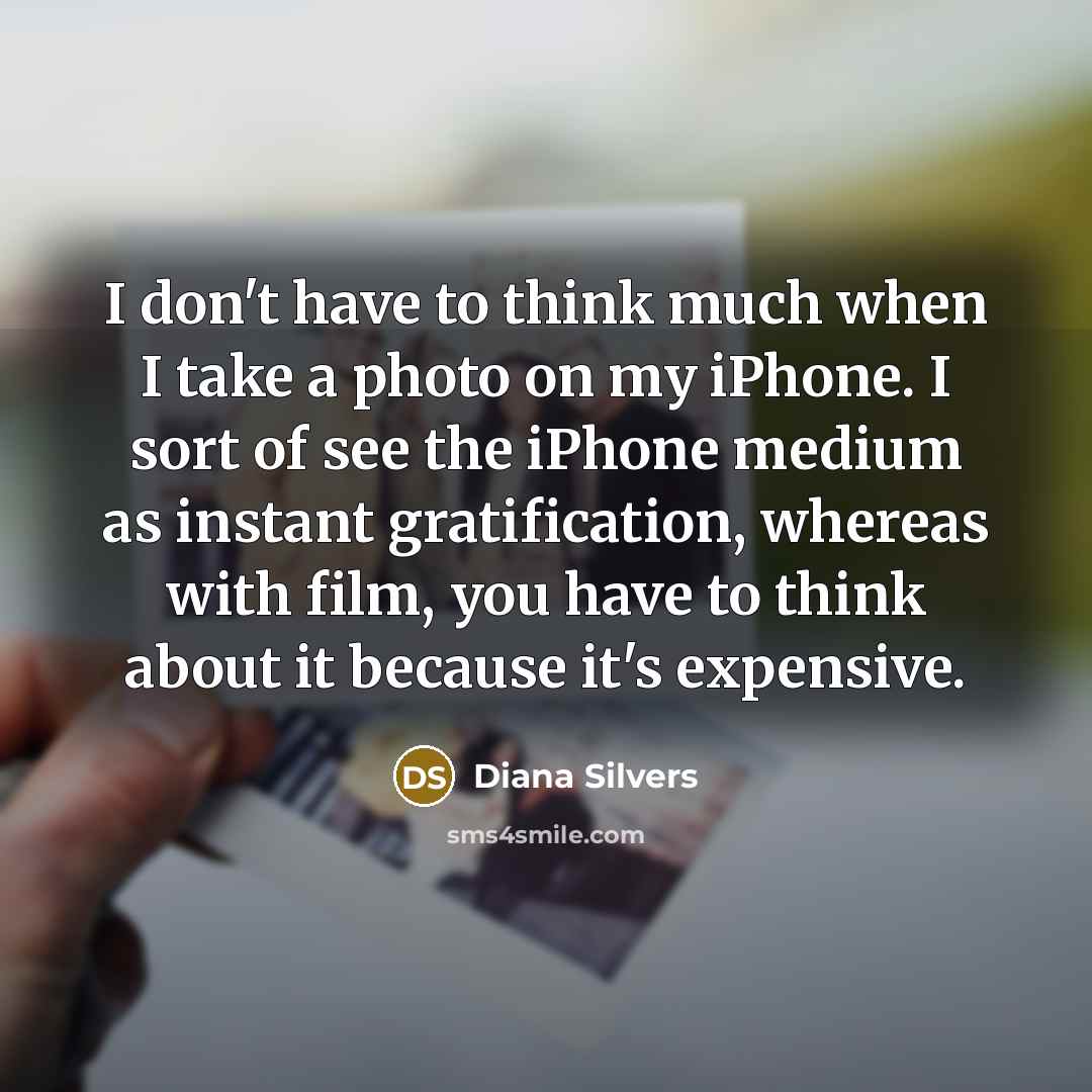 “I don't have to think much when I take a…” quote by Diana Silvers