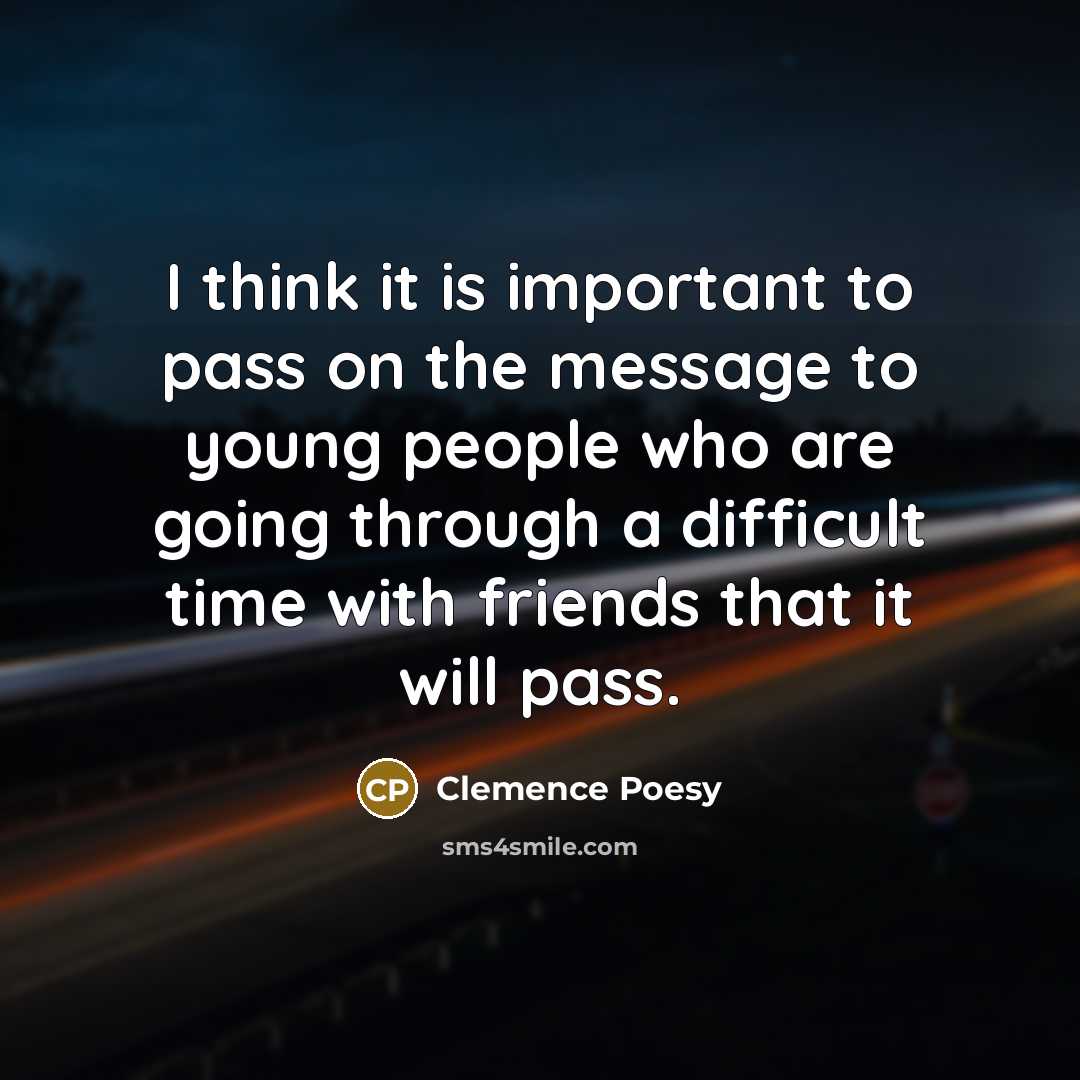 “I think it is important to pass on the message…” quote by Clemence Poesy
