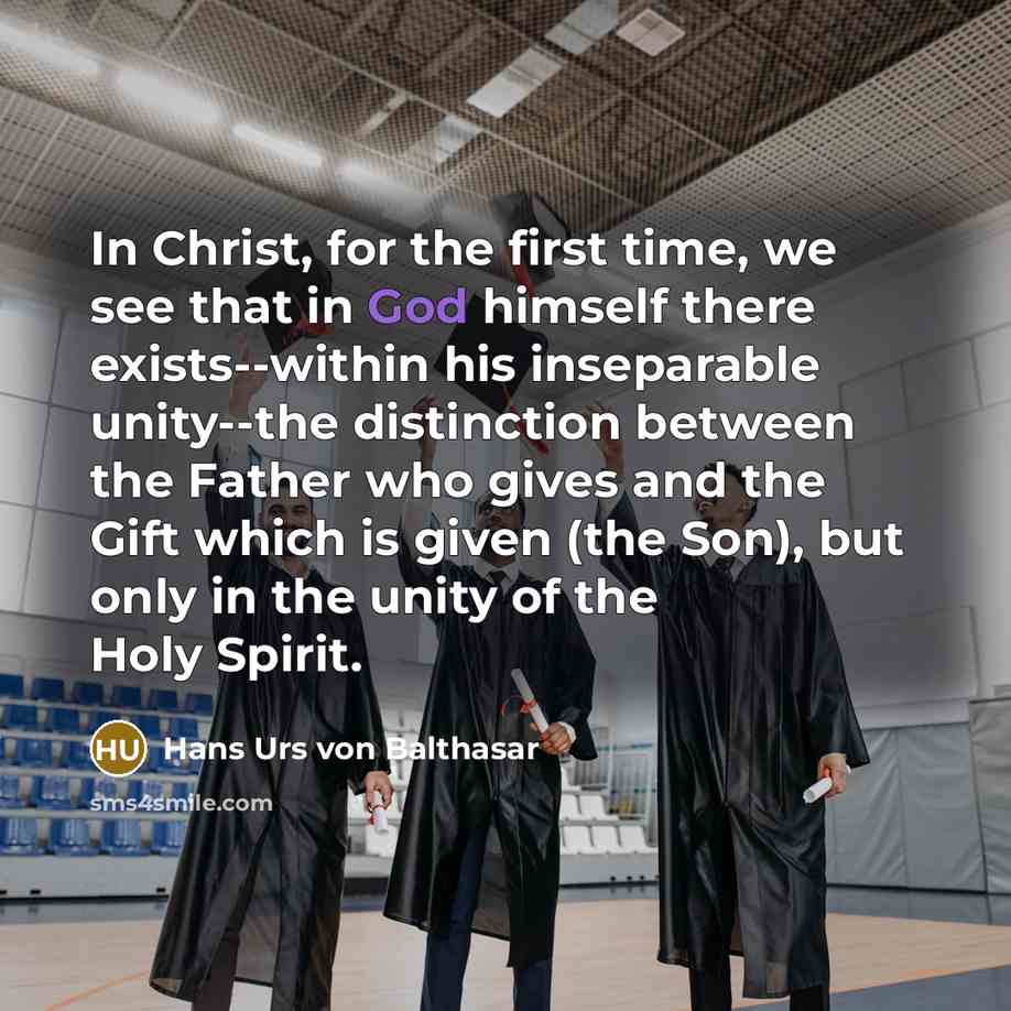 “In Christ, for the first time, we see that in…” quote by Hans Urs von Balthasar