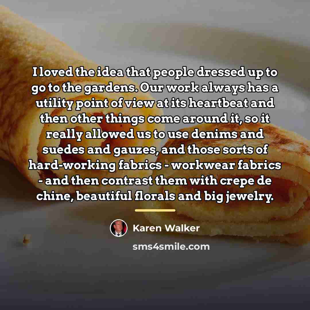 “I loved the idea that people dressed up to go…” quote by Karen Walker