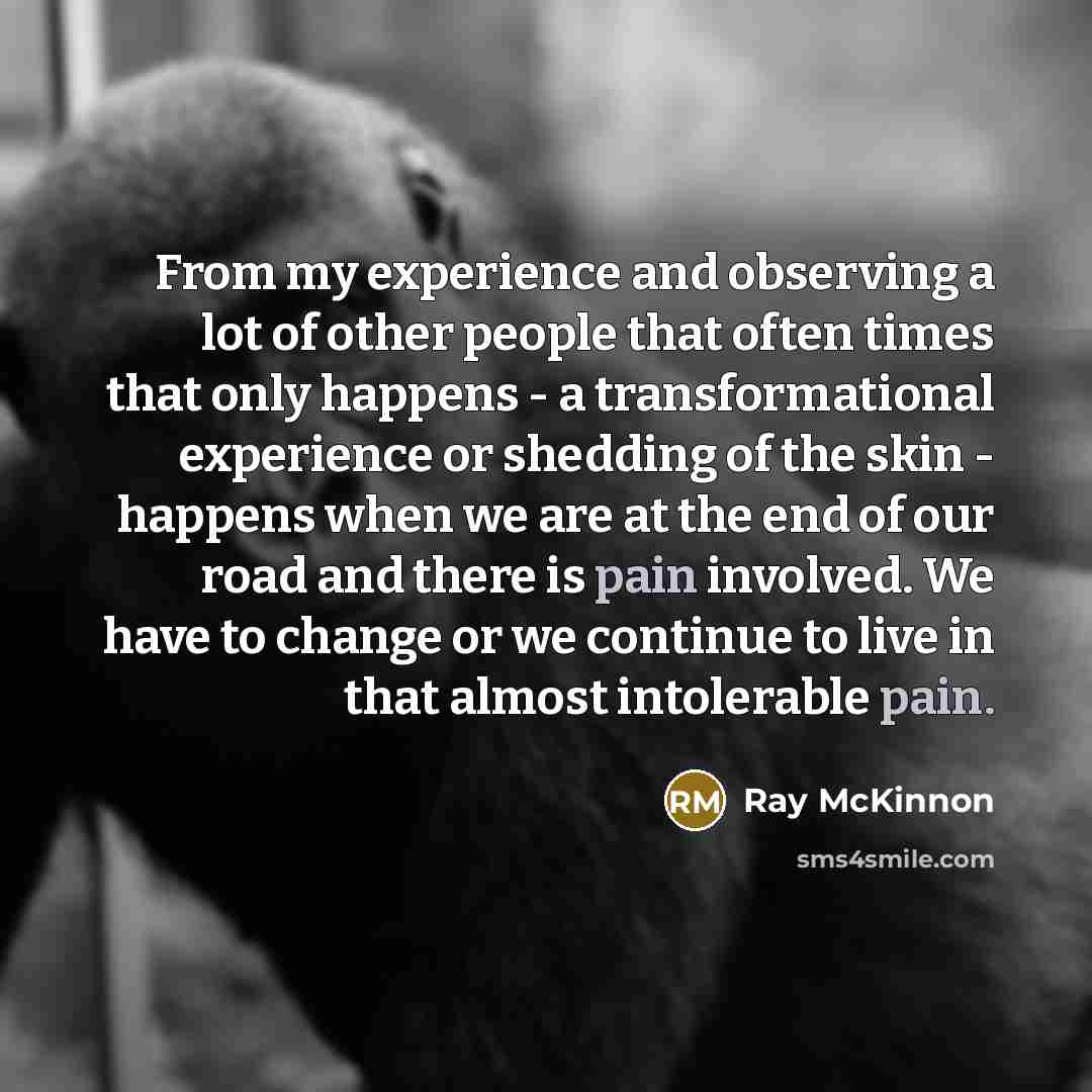 “From my experience and observing a lot of other people…” quote by Ray McKinnon