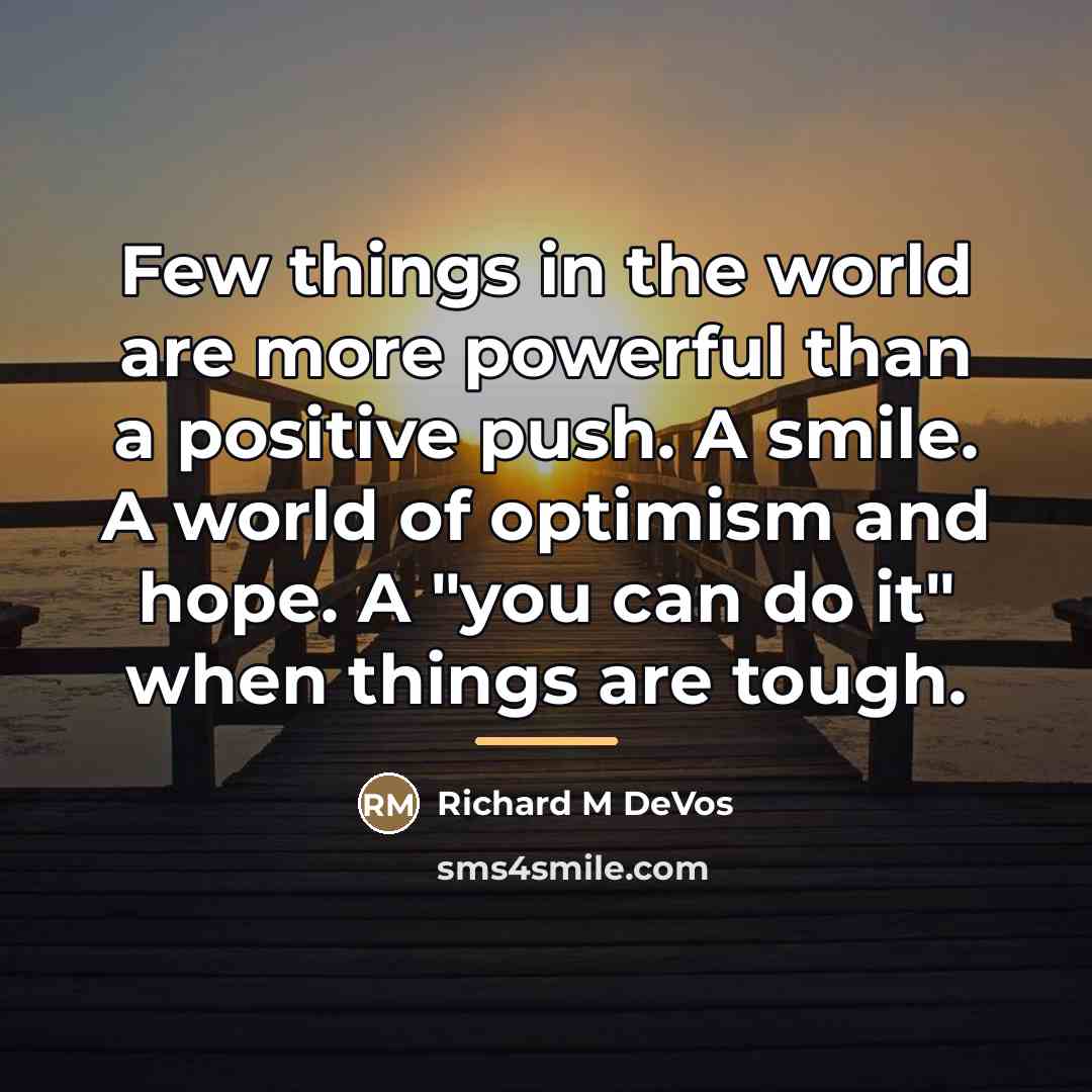 “Few things in the world are more powerful than a…” quote by Anonymous