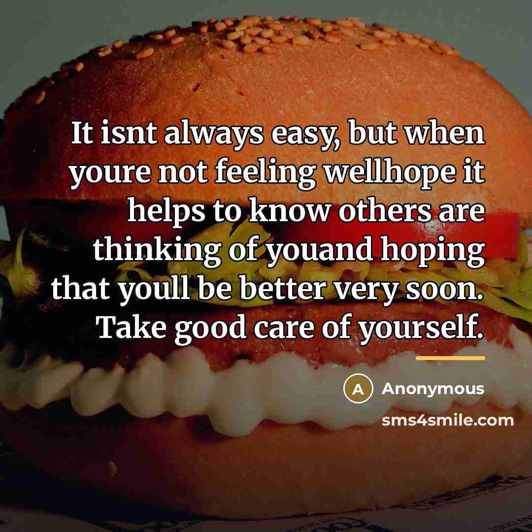 “It isnt always easy, but when youre not feeling wellhope…” quote by Anonymous