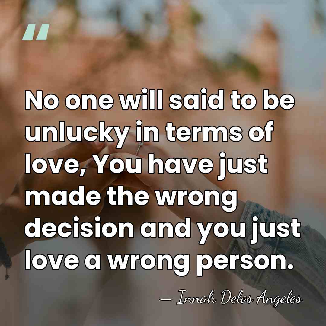 No one will said to be unlucky in terms of love, You&hellip; - Innah Delos Angeles