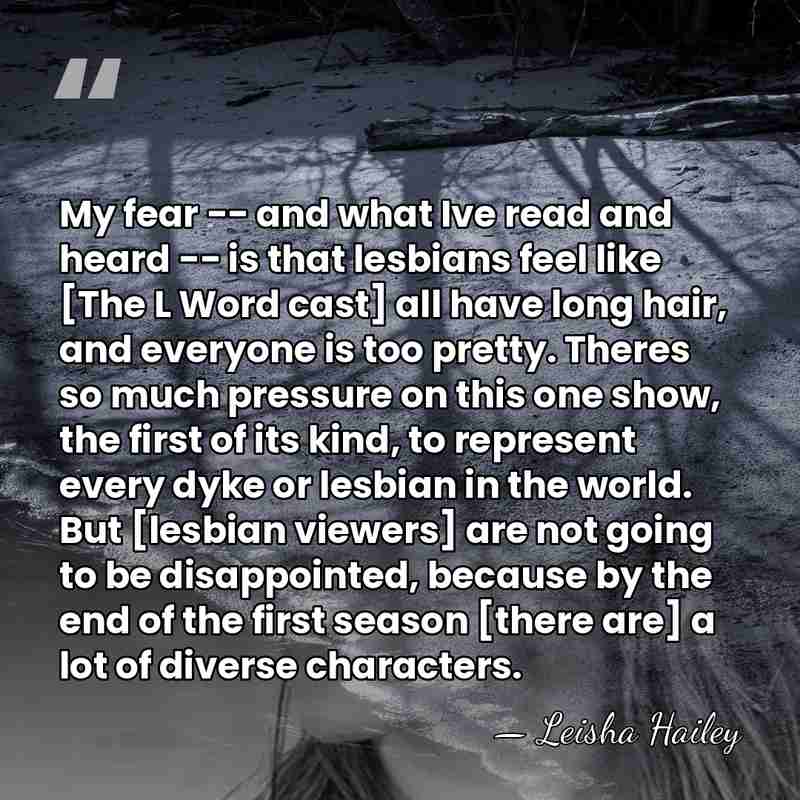 My fear -- and what Ive read and heard -- is that&hellip; - Leisha Hailey