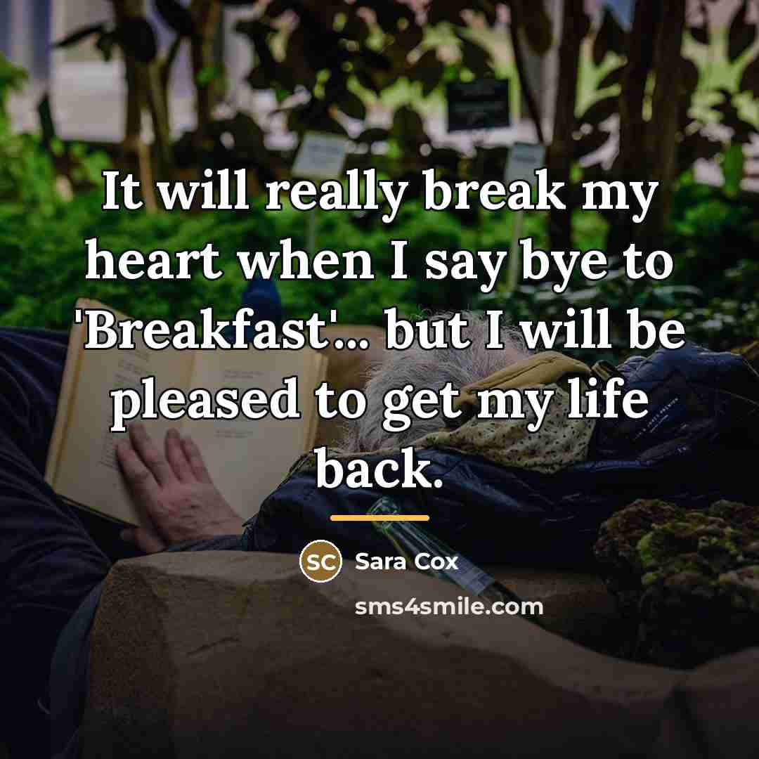 “It will really break my heart when I say bye…” quote by Sara Cox
