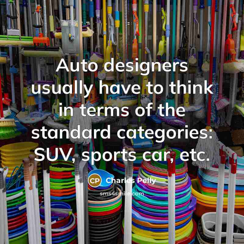 “Auto designers usually have to think in terms of the…” quote by Charles Pelly