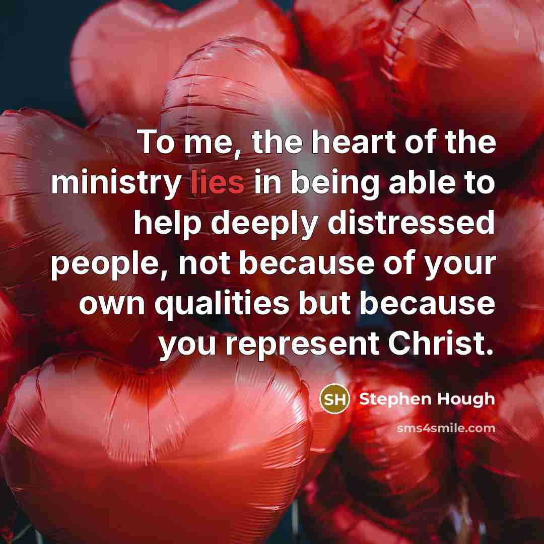 “To me, the heart of the ministry lies in being…” quote by Stephen Hough