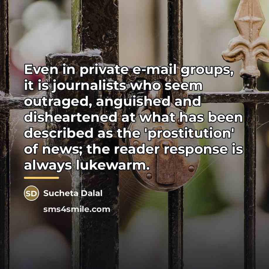 “Even in private e-mail groups, it is journalists who seem…” quote by Sucheta Dalal