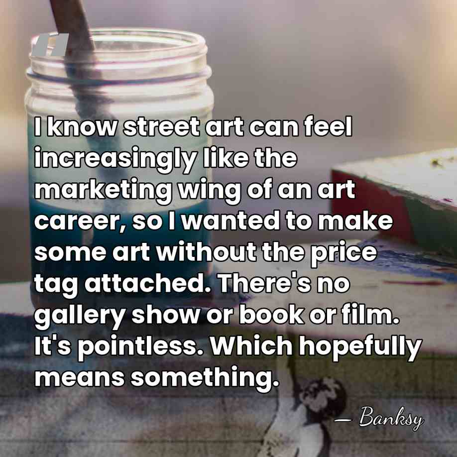 I know street art can feel increasingly like the marketing wing of&hellip; - Banksy