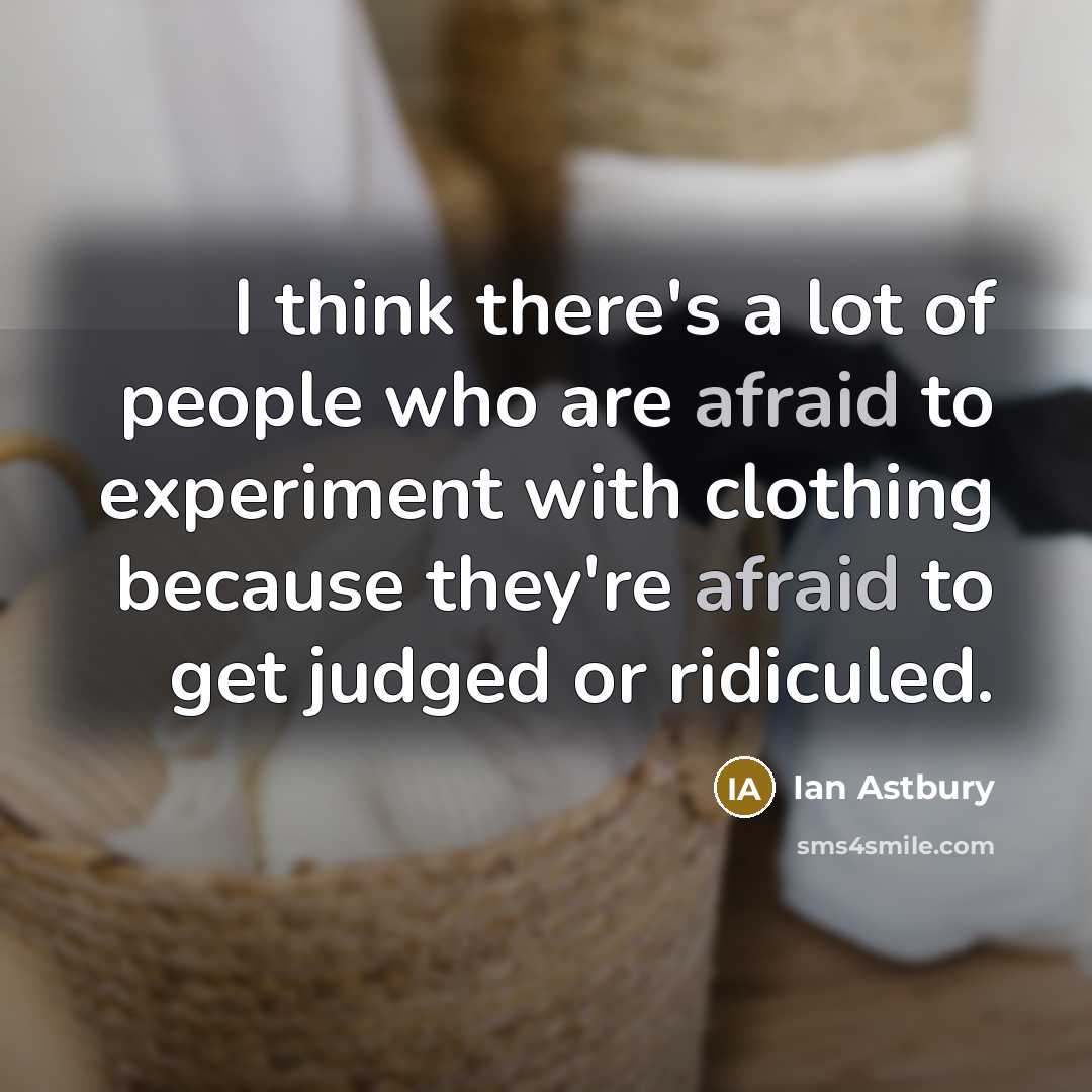 “I think there's a lot of people who are afraid…” quote by Ian Astbury