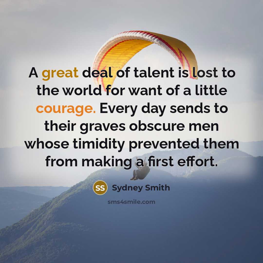 “A great deal of talent is lost to the world…” quote by Sydney Smith