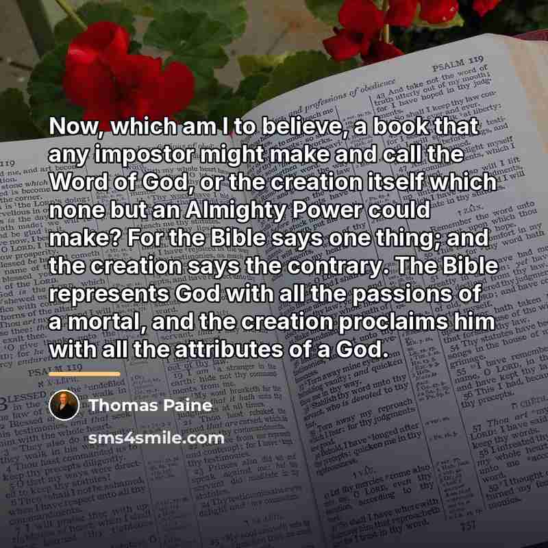 “Now, which am I to believe, a book that any…” quote by Thomas Paine