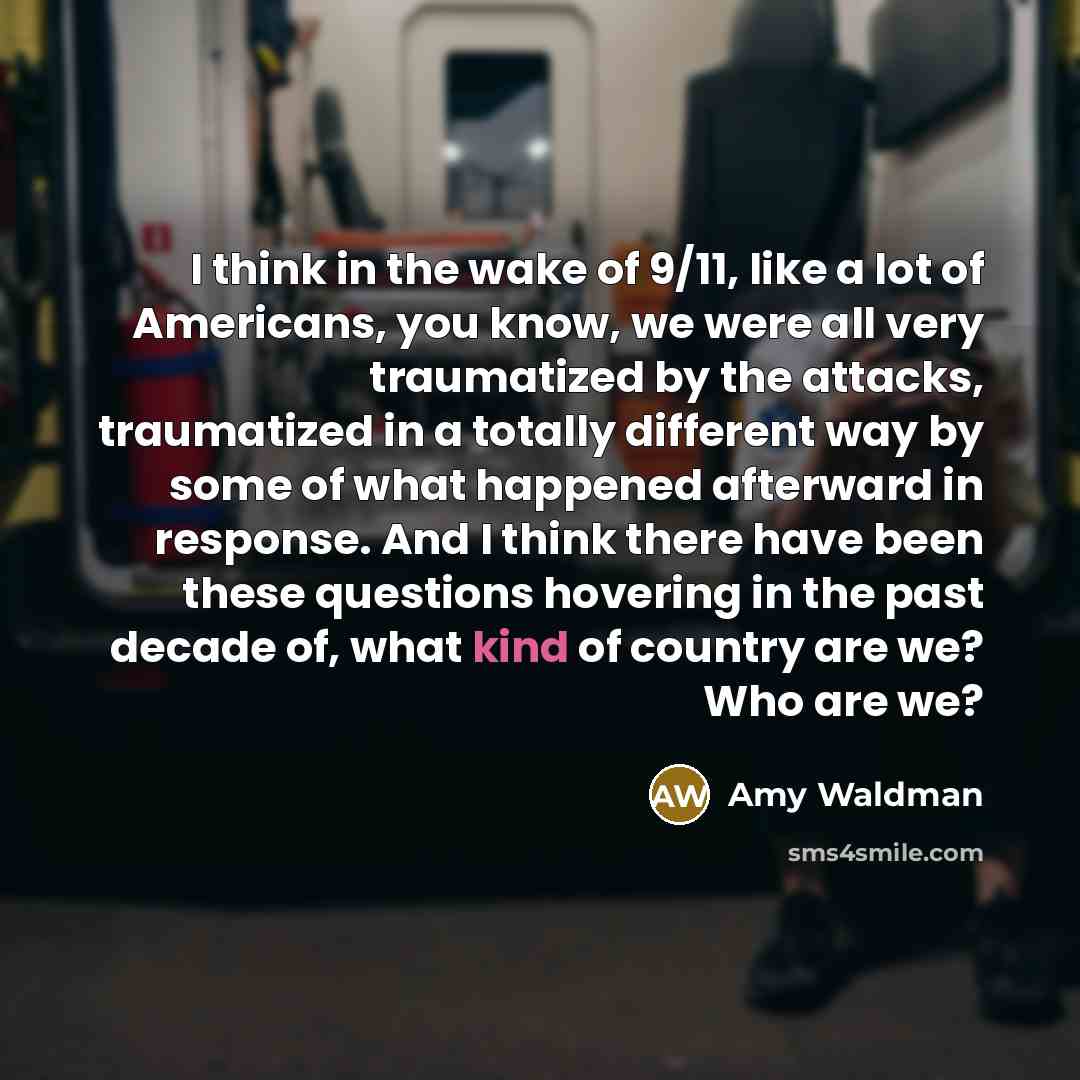 “I think in the wake of 9/11, like a lot…” quote by Amy Waldman