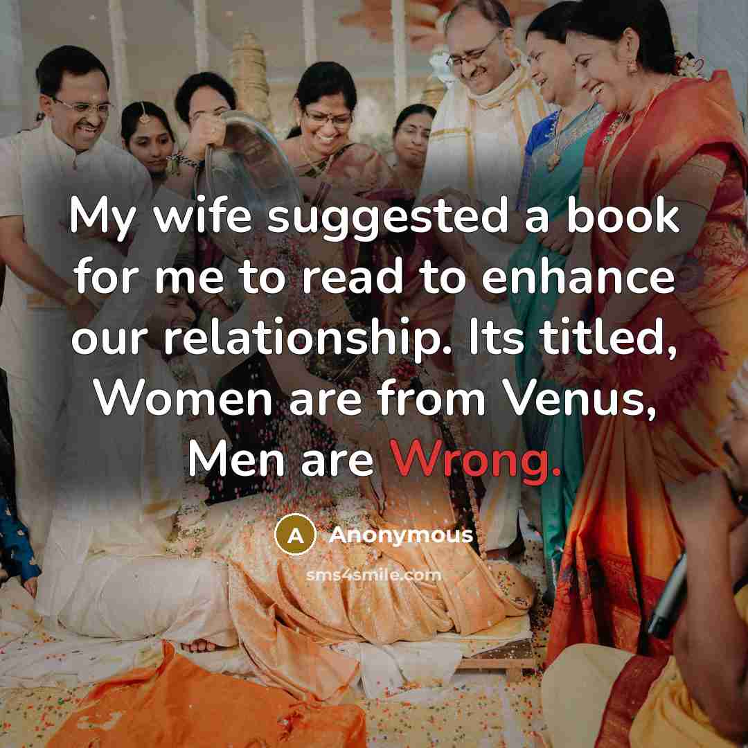 “My wife suggested a book for me to read to…” quote by Anonymous