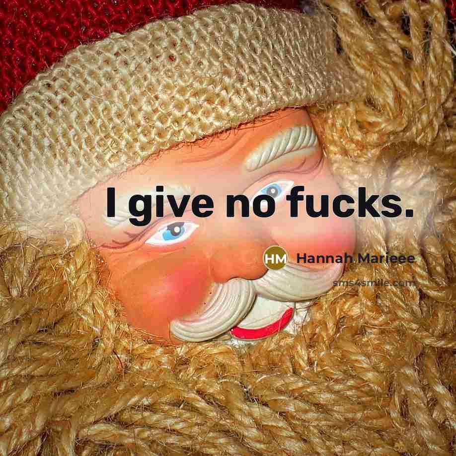 “I give no fucks.” quote by Hannah Marieee