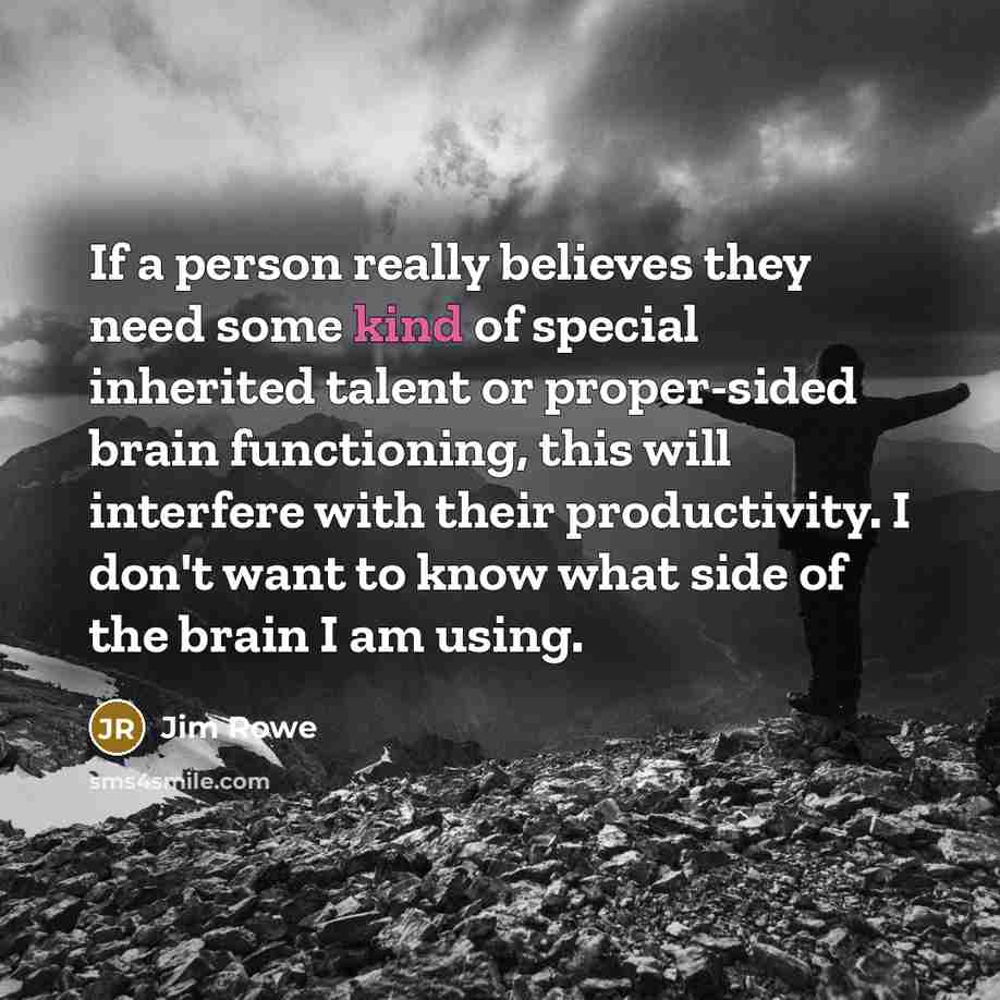 “If a person really believes they need some kind of…” quote by Jim Rowe