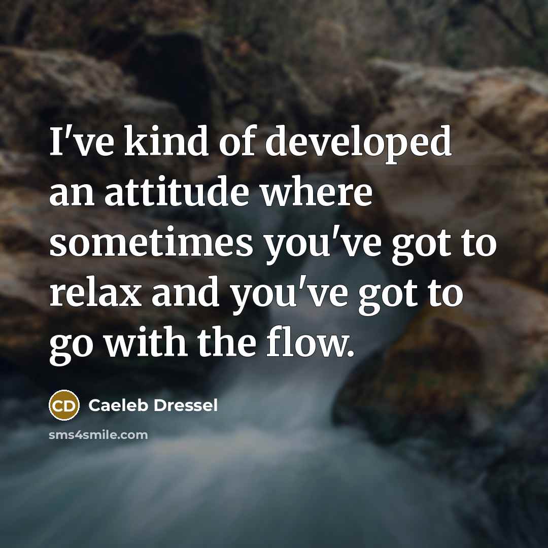 “I've kind of developed an attitude where sometimes you've got…” quote by Caeleb Dressel