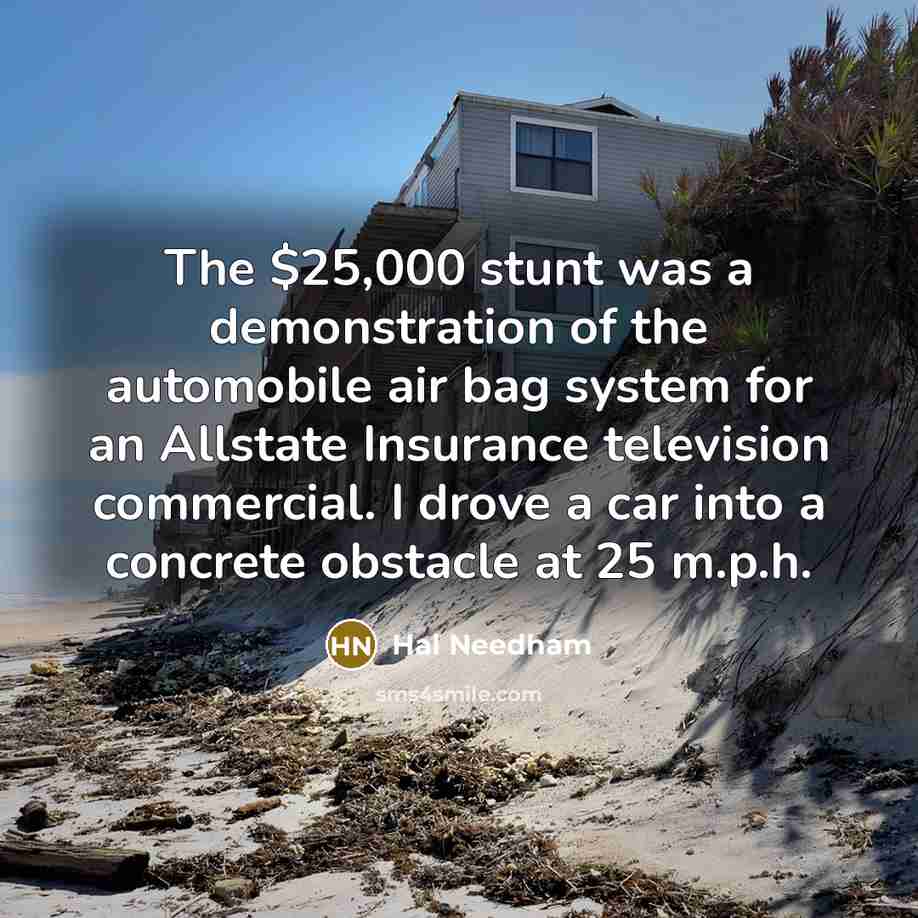 “The $25,000 stunt was a demonstration of the automobile air…” quote by Hal Needham