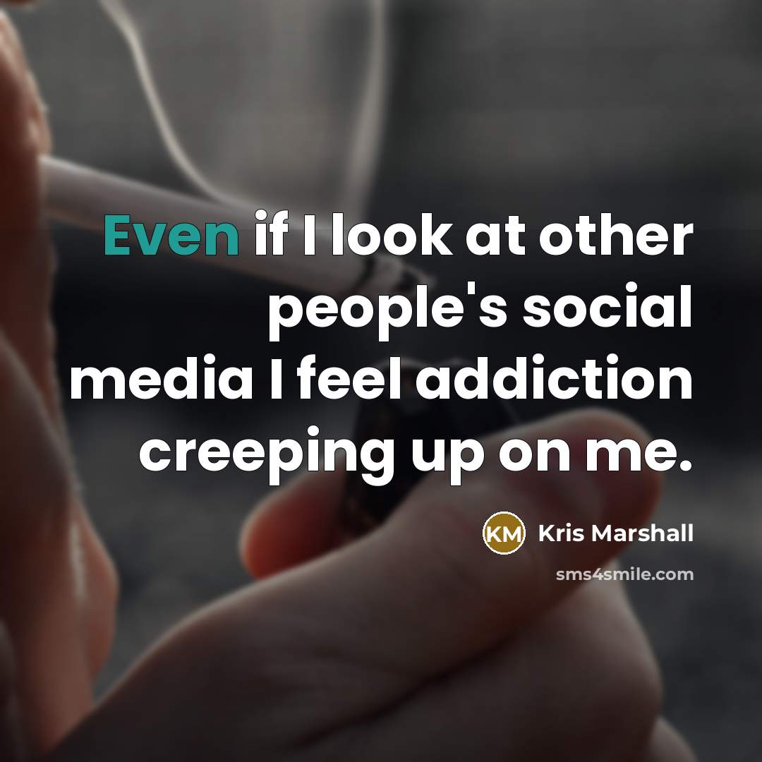 “Even if I look at other people's social media I…” quote by Kris Marshall