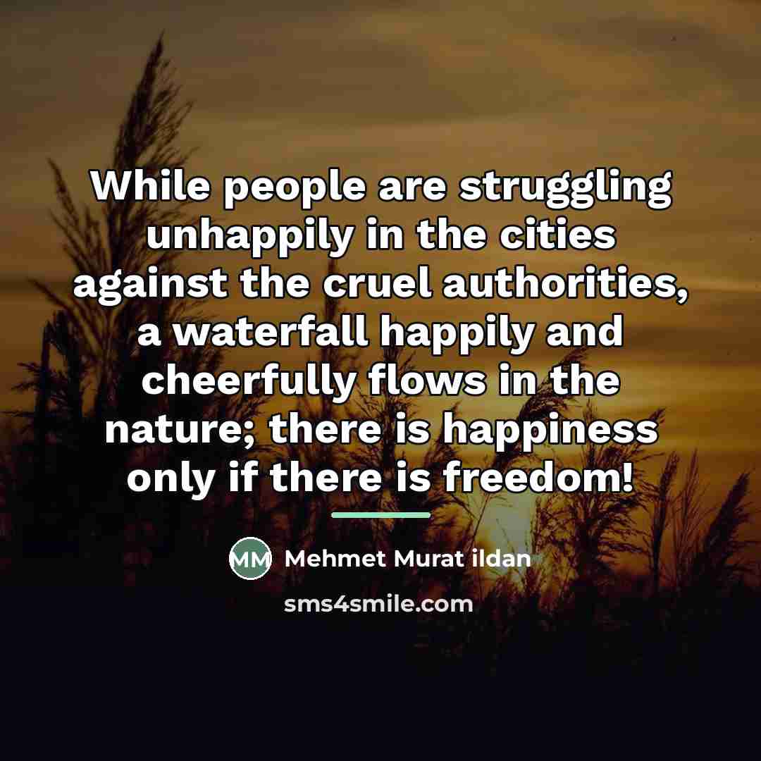 “While people are struggling unhappily in the cities against the…” quote by Mehmet Murat Ildan
