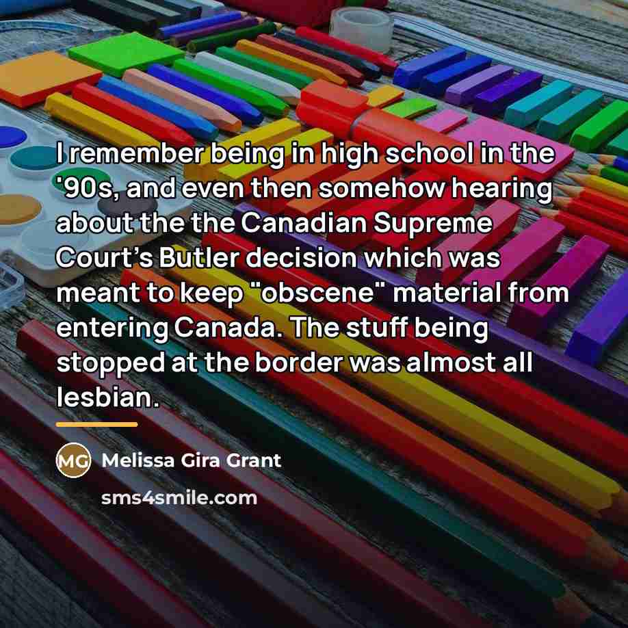 “I remember being in high school in the '90s, and…” quote by Melissa Gira Grant