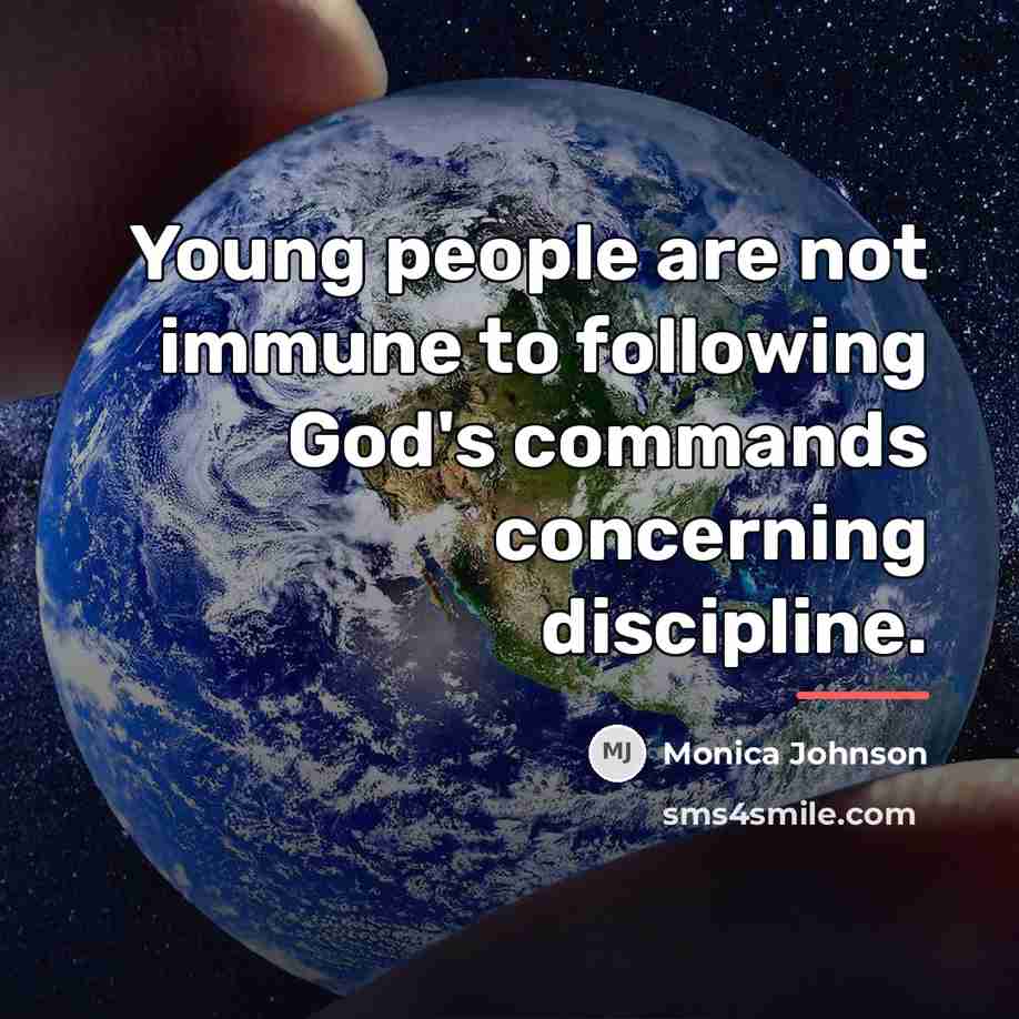 “Young people are not immune to following God's commands concerning…” quote by Monica Johnson