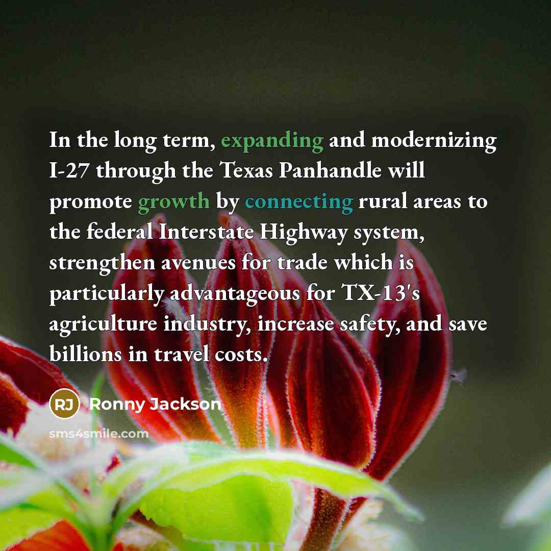 “In the long term, expanding and modernizing I-27 through the…” quote by Ronny Jackson