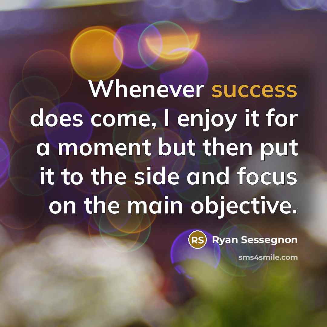 “Whenever success does come, I enjoy it for a moment…” quote by Ryan Sessegnon