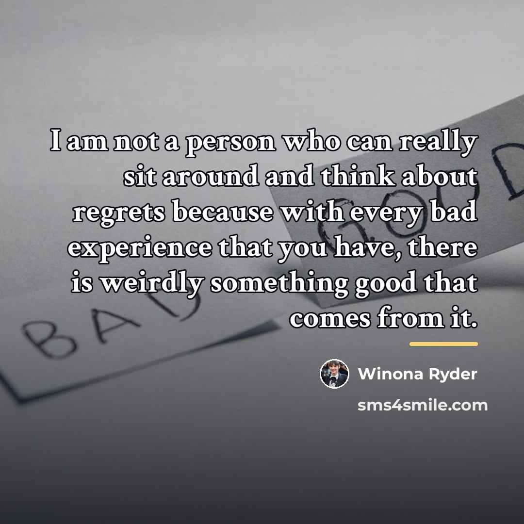 “I am not a person who can really sit around…” quote by Winona Ryder