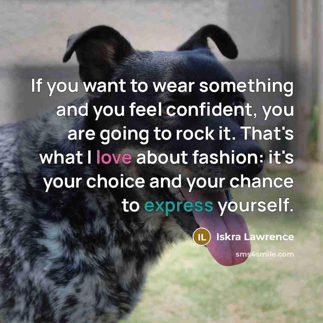 “If you want to wear something and you feel confident,…” quote by Iskra Lawrence