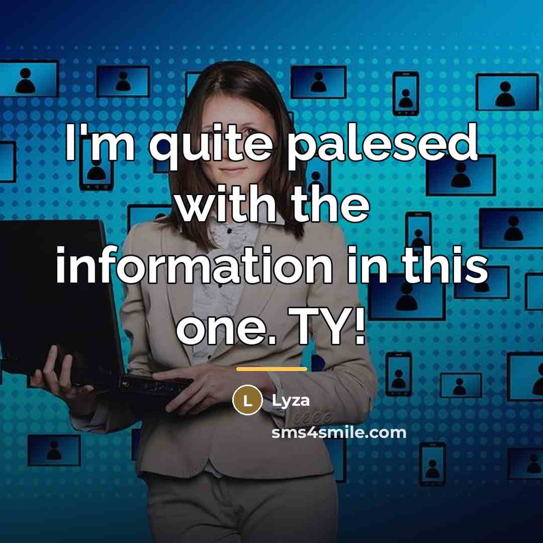 “I'm quite palesed with the information in this one. TY!…” quote by Lyza