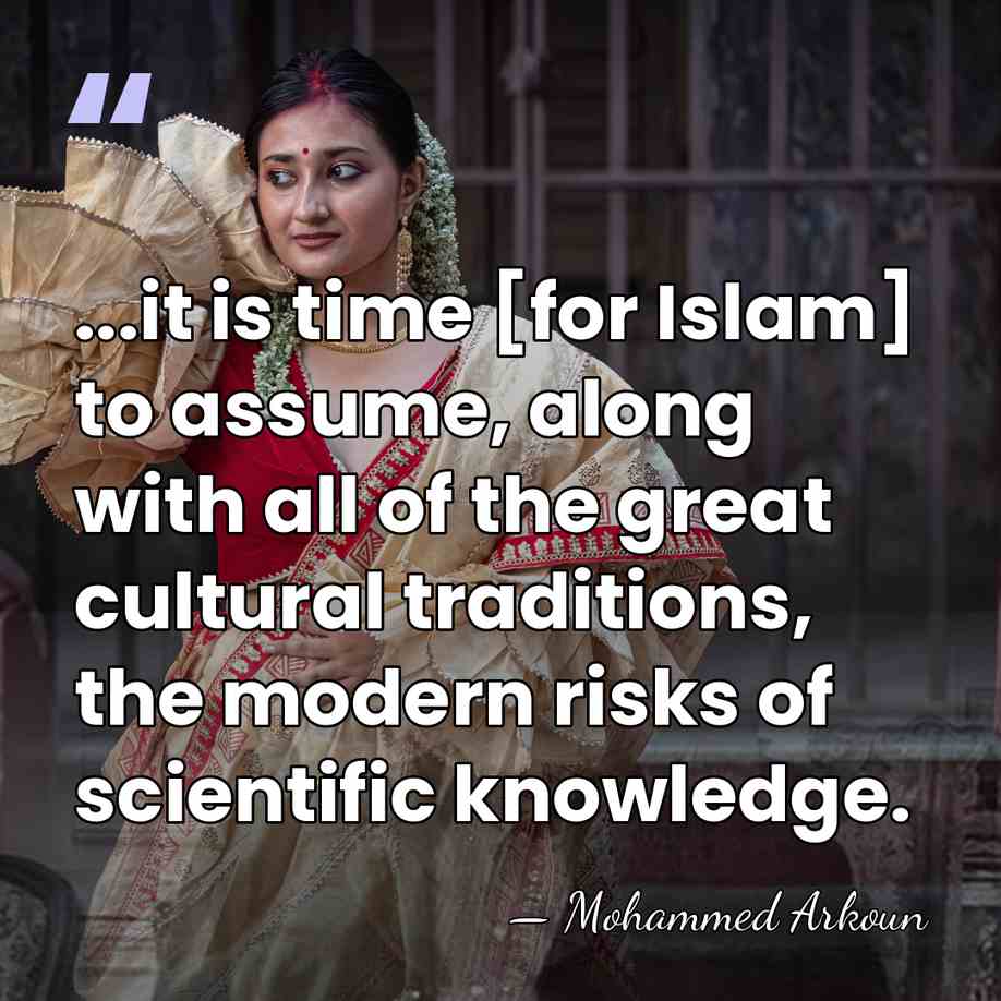...it is time [for Islam] to assume, along with all of the&hellip; - Mohammed Arkoun